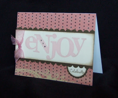 My Cased “enjoy” Card…