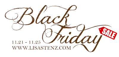 Huge (Did I say HUGE?) Black Friday Sale!