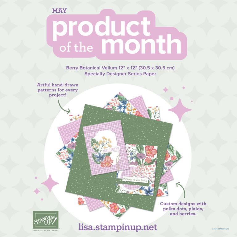 May Product of the Month – Berry Botanical Vellum