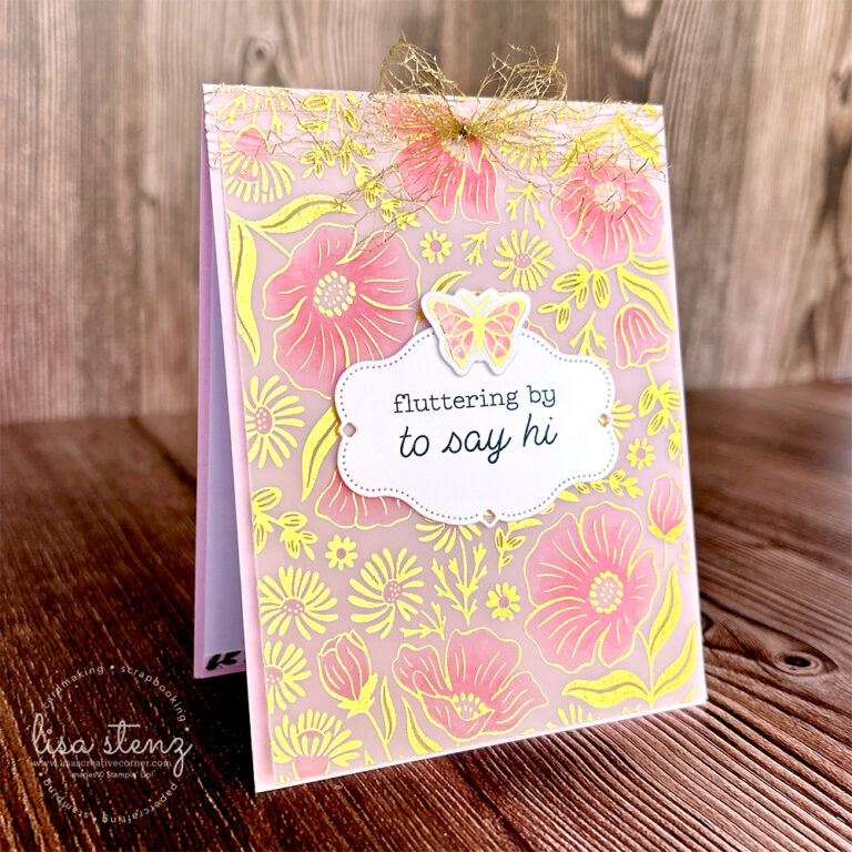 My First Card with the NEW Stampin’ Up! Hot Foil System | Garden Silhouette & Butterfly Flight with Vellum