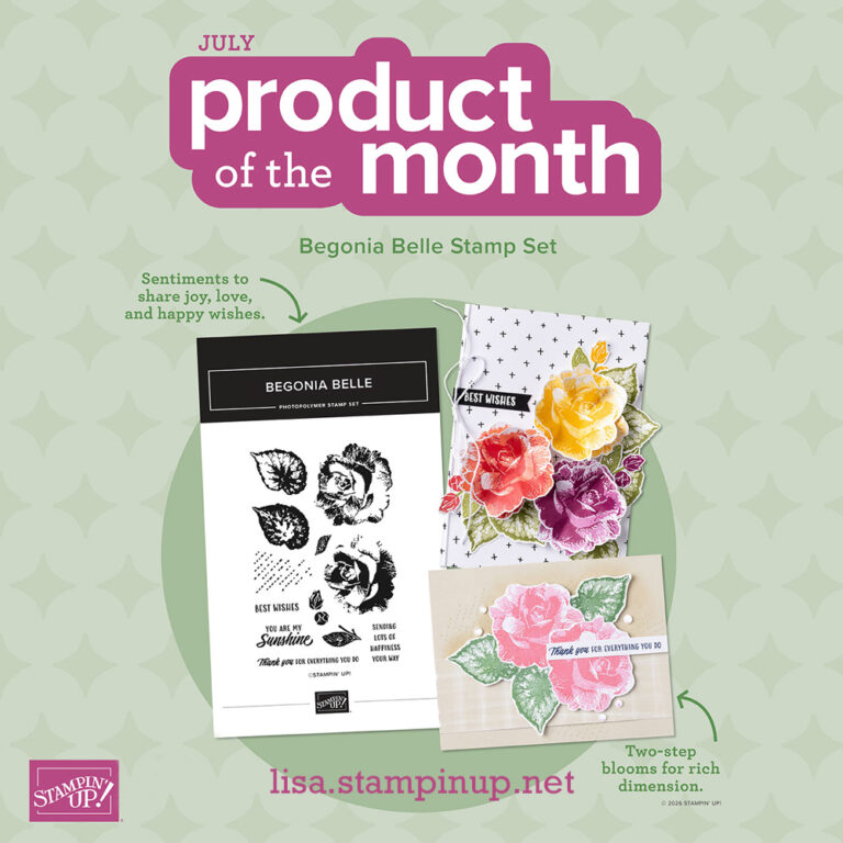 July Product of the Month – Begonia Belle Stamp Set